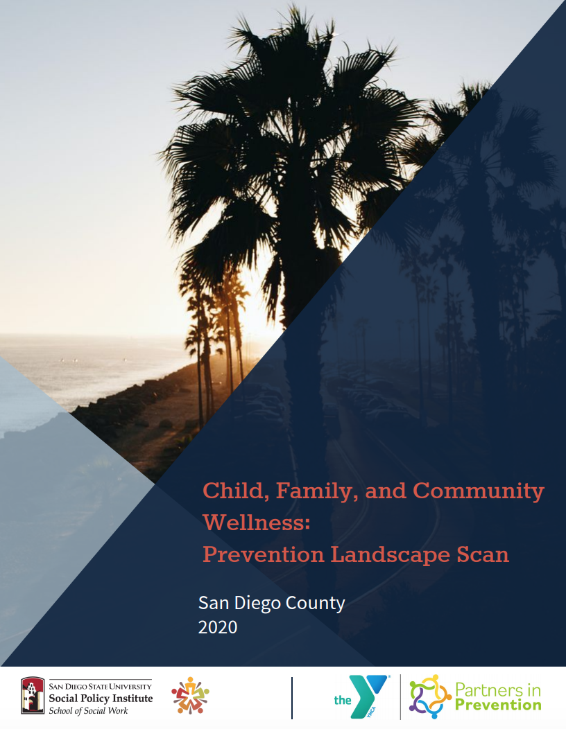 Child, Family & Community Wellness Prevention Landscape Scan SDSU