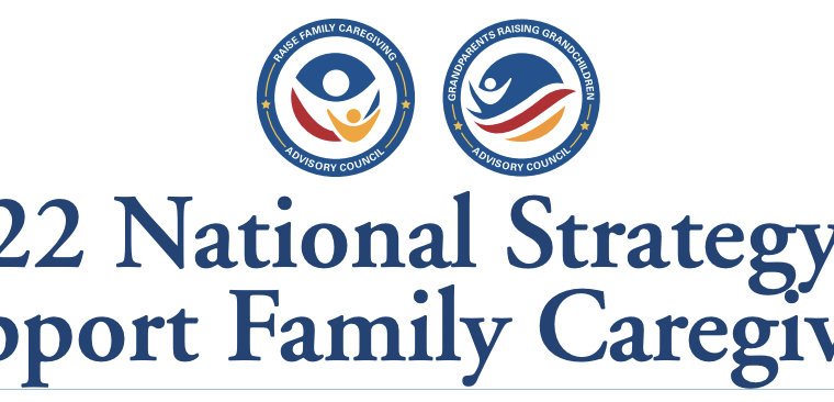 2022 National Strategy to Support Family Caregivers